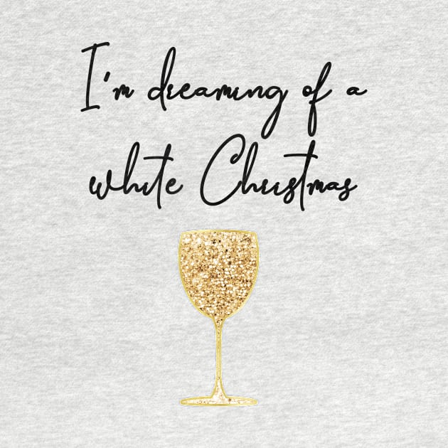 Dreaming of a white Christmas - Wine by RoseAesthetic